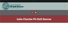 Tablet Screenshot of lakecharlespitbullrescue.com